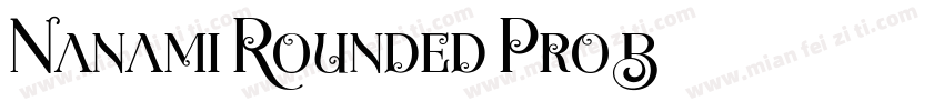 Nanami Rounded Pro B字体转换